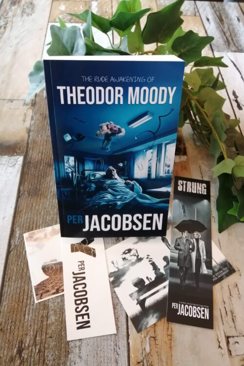 The Rude Awakening of Theodor Moody by Per Jacobsen - signed