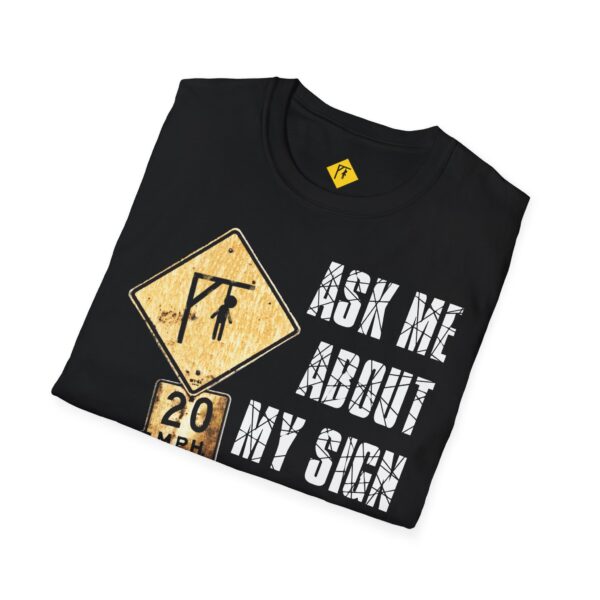 Ask Me About My Sign T-Shirt (UK and Europe) - Image 2