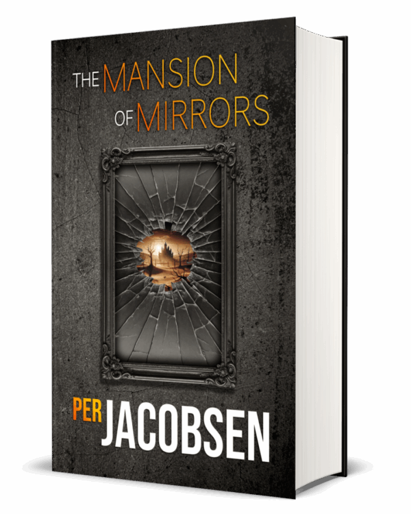 The Mansion of Mirrors - Signed hardback